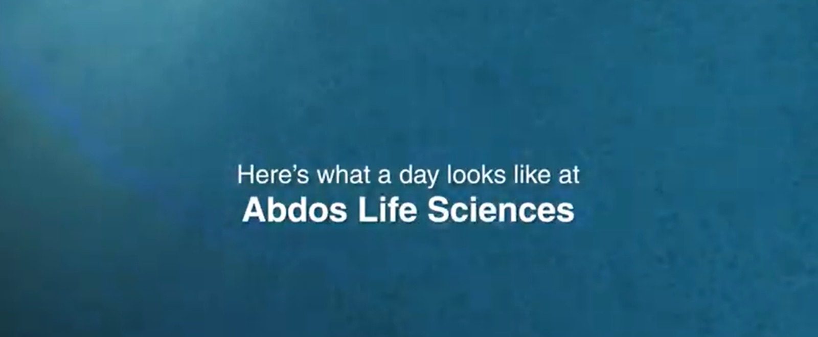 A typical day at Abdos Life Sciences..